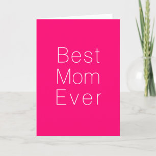 Best Mom Ever hot pink fuchsia custom minimalist  Card