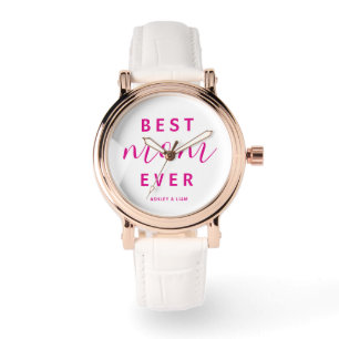 Best Mom Ever Hot Pink Script Mother's Day Watch