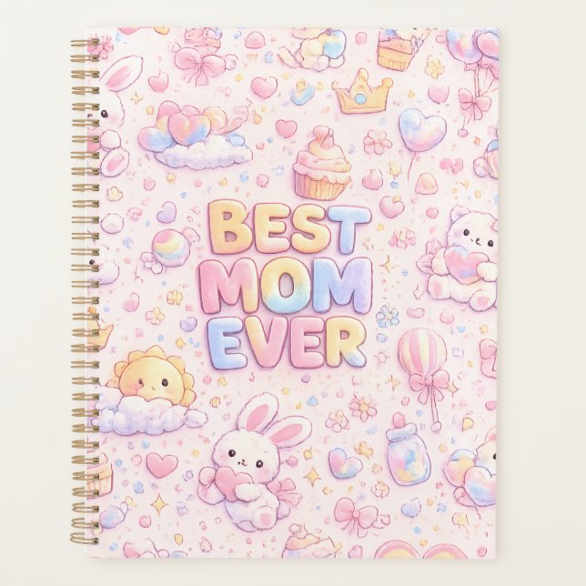 Best Mom Ever Kawaii Pastel Pattern Planner (Front)