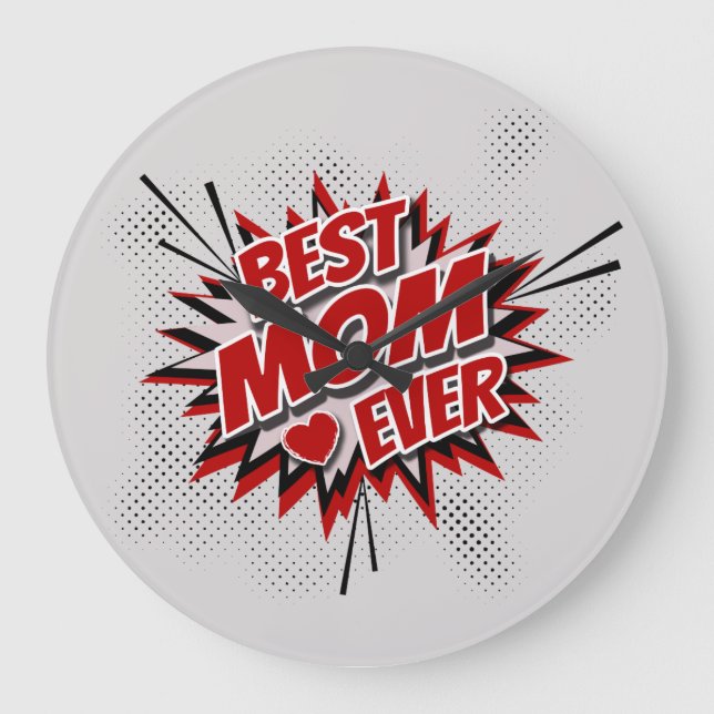 Best Mom Ever Large Clock (Front)