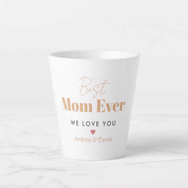 Best mom ever latte mug (Front)