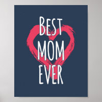 Best Mom Ever Love Heart Typography