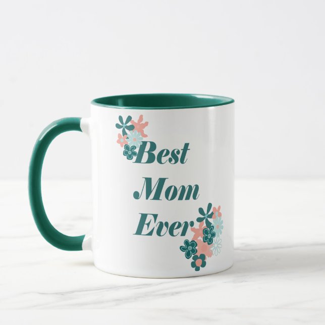Best Mom Ever Lovely Green Floral Design Mug (Left)