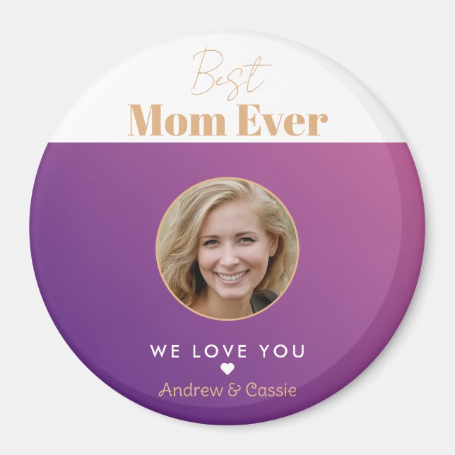 Best mom ever magnet (Front)