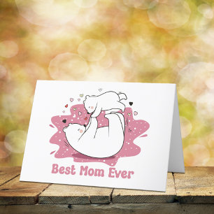 Best Mom Ever Mama Bear Mother’s Day Holiday Card