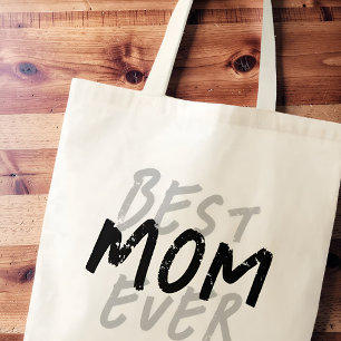 Best Mom Ever Modern Black and Grey Grunge Tote Bag