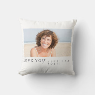 Best Mom Ever Modern Minimalist Custom Photo Throw Pillow
