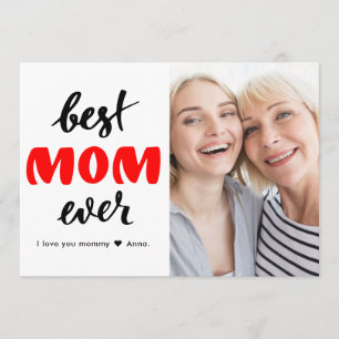 Best Mom Ever Modern Mother's Day Photo Card