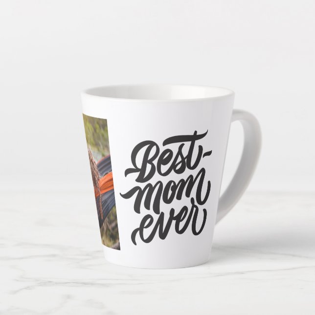 Best Mom Ever Modern Script Personalized Photo Latte Mug (Right Angle)
