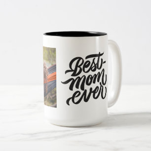 Best Mom Ever Modern Script Personalized Photo Two-Tone Coffee Mug