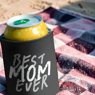 Best Mom Ever Modern White and Grey Grunge Can Cooler