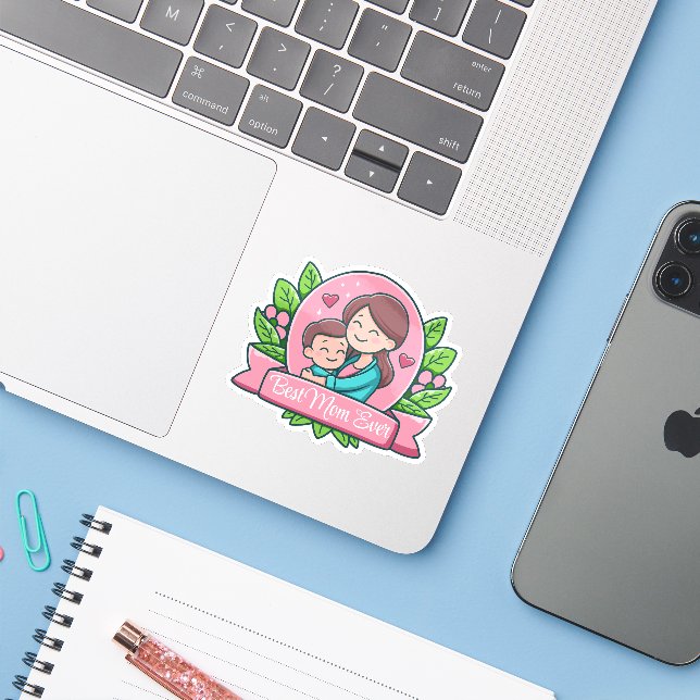 Best Mom Ever, Mom And Child, Custom (Laptop w/ iPhone)