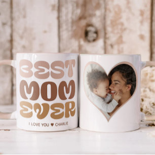 Best Mom Ever Mom Photo and Text Gift Coffee Mug