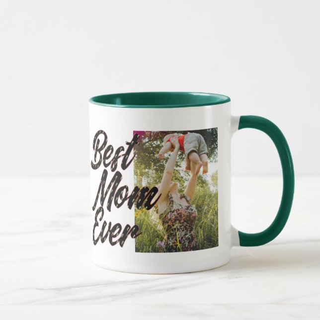 Best Mom Ever Mom's Birthday, Mother's Day Gift Mug (Right)