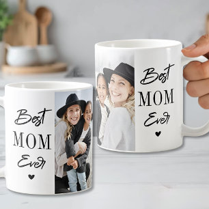 Best Mom Ever Mother 2 Photo Coffee Mug