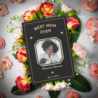 Best Mom Ever Mother Family Photo Gold Black Card