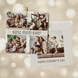 Best Mom Ever Mother's Day 5 Photo Collage Ceramic Ornament
