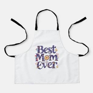 Best Mom Ever Mother's Day Apron