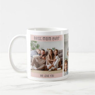 Best Mom Ever Mothers Day Blush Pink Photo Coffee Mug