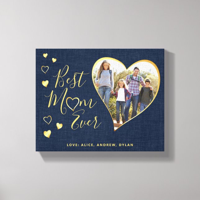 Best Mom Ever Mother's Day Canvas Print (Front)