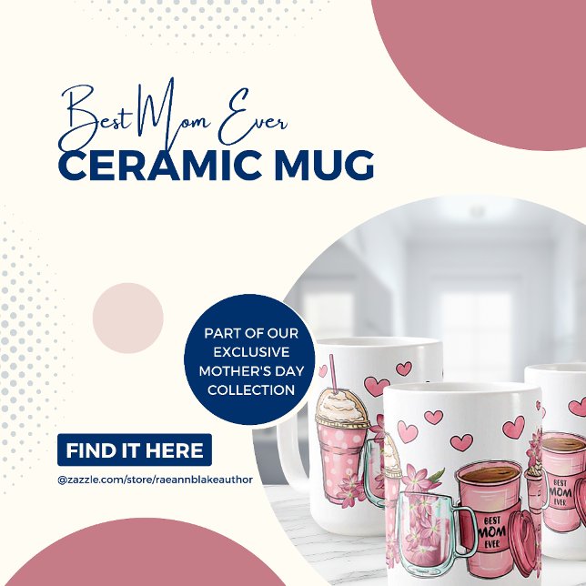 'Best Mom Ever' Mother's Day Ceramic Mug (Creator Uploaded)