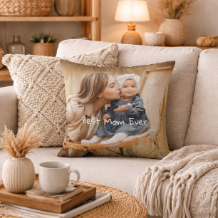 Best Mom Ever Mother's Day Custom Photo Throw Pillow