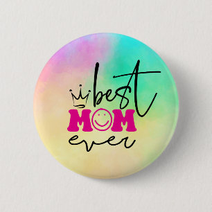 Best Mom Ever Mother's Day Design-63344 2 Inch Round Button