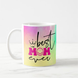 Best Mom Ever Mother's Day Design-63344 Coffee Mug