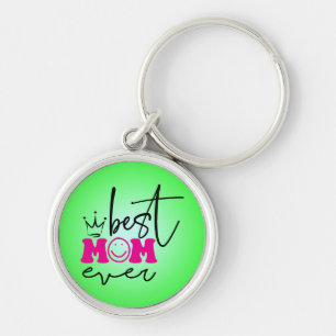 Best Mom Ever Mother's Day Design-63344 Keychain