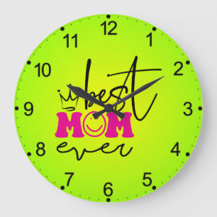 Best Mom Ever Mother's Day Design-63344 Large Clock