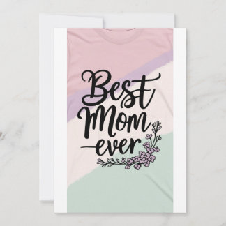 Best Mom Ever!,mothers day gift card 