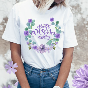 Best Mom Ever Mothers day Gift T-Shirt
