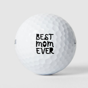 Best Mom Ever Mother's Day Golf Balls