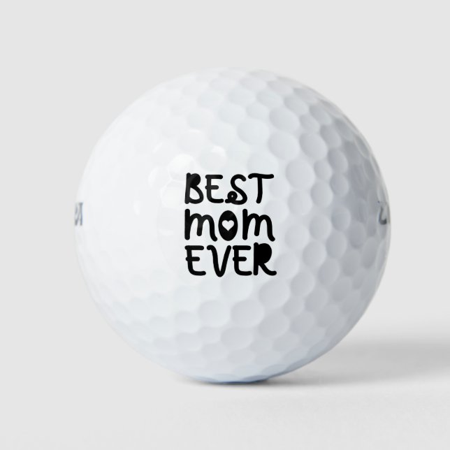 Best Mom Ever Mother's Day Golf Balls (Front)