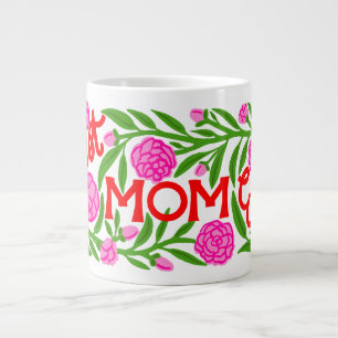 Best Mom Ever Mother's Day Jumbo Mug