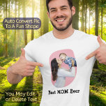 Best MOM Ever Mother's Day Mother Birthday Photo T-Shirt<br><div class="desc">Best MOM Ever Mother's Day Mother Birthday Photo T-Shirt. A personalized photo shirt to celebrate your Best MOM Ever! With easy to use photo and text templates, this shirt is great for Mother's Day, birthday, Christmas present, seasonal holidays or any important occasions for your family. You may also use text...</div>