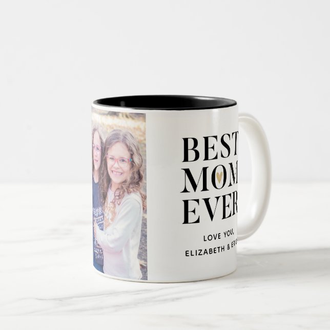 Best Mom Ever Mothers Day Photo Coffee Mug (Front Right)
