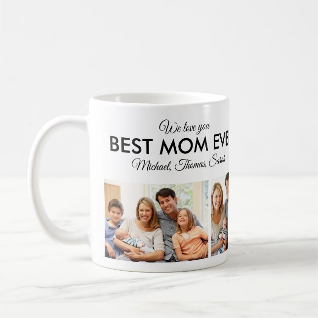 Best Mom Ever Mothers Day Photo Collage Coffee Mug (Left)