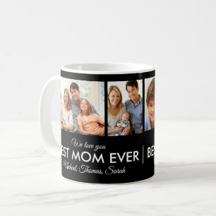 Best Mom Ever Mothers Day Photo Collage Coffee Mug