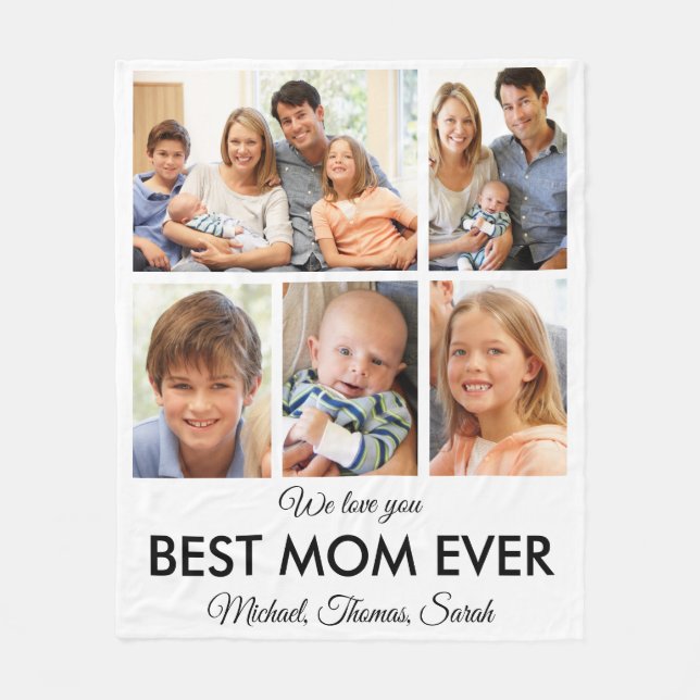 Best Mom Ever Mothers Day Photo Collage Fleece Blanket (Front)