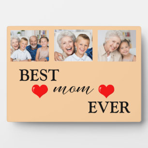 Best Mom Ever   Mother's Day Photo Collage Plaque