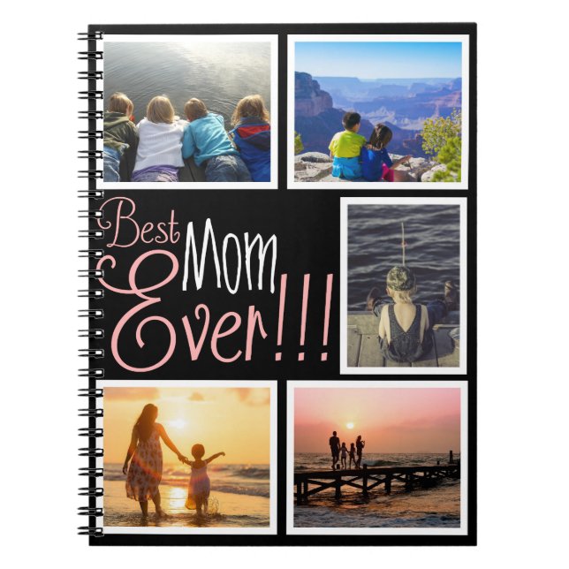 Best Mom Ever Mother's Day Photo Notebook (Front)