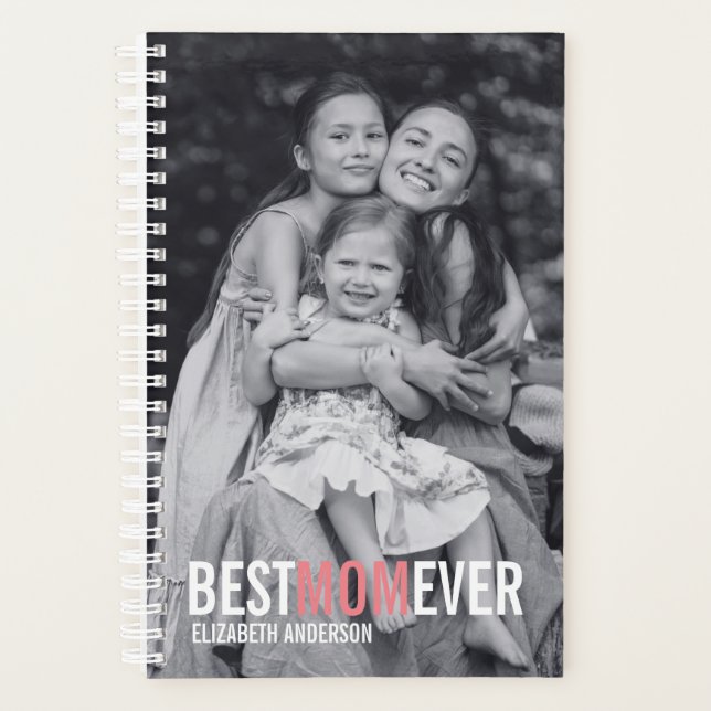 Best Mom Ever Mother's Day Planner (Front)