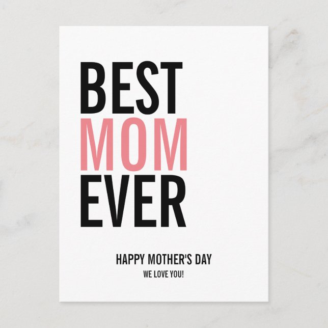 Best Mom Ever Mother's Day Postcard (Front)