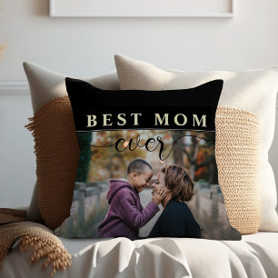 Best Mom Ever Mother's Day Throw Pillow