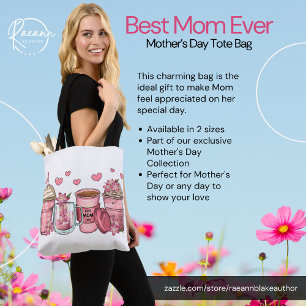 "Best Mom Ever" Mother's Day Tote Bag