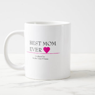 Best Mom Ever Mug with Pink Heart – Confirmed By..