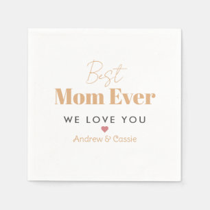 Best mom ever napkin