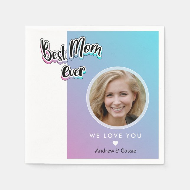 Best mom ever napkin (Front)