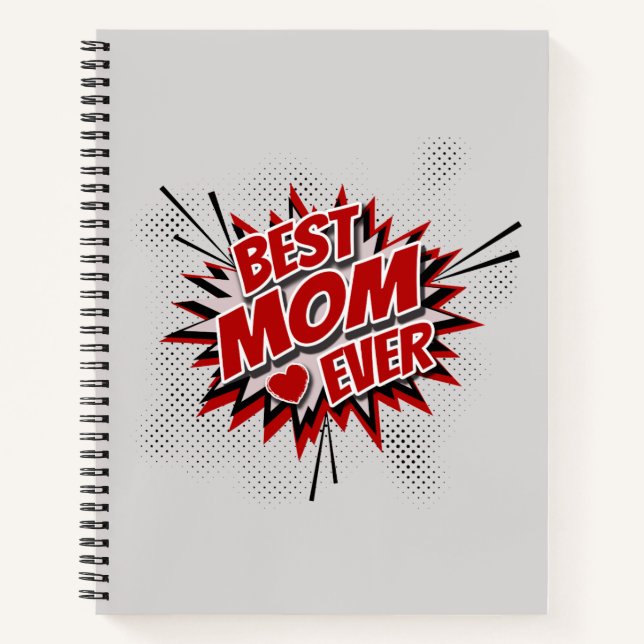 Best Mom Ever Notebook (Front)